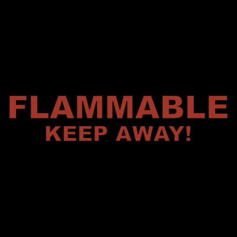 Flammable Keep Away