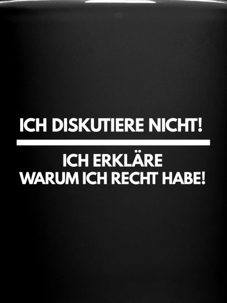 ICH DISKUTIERE NICHT