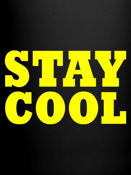 Stay cool