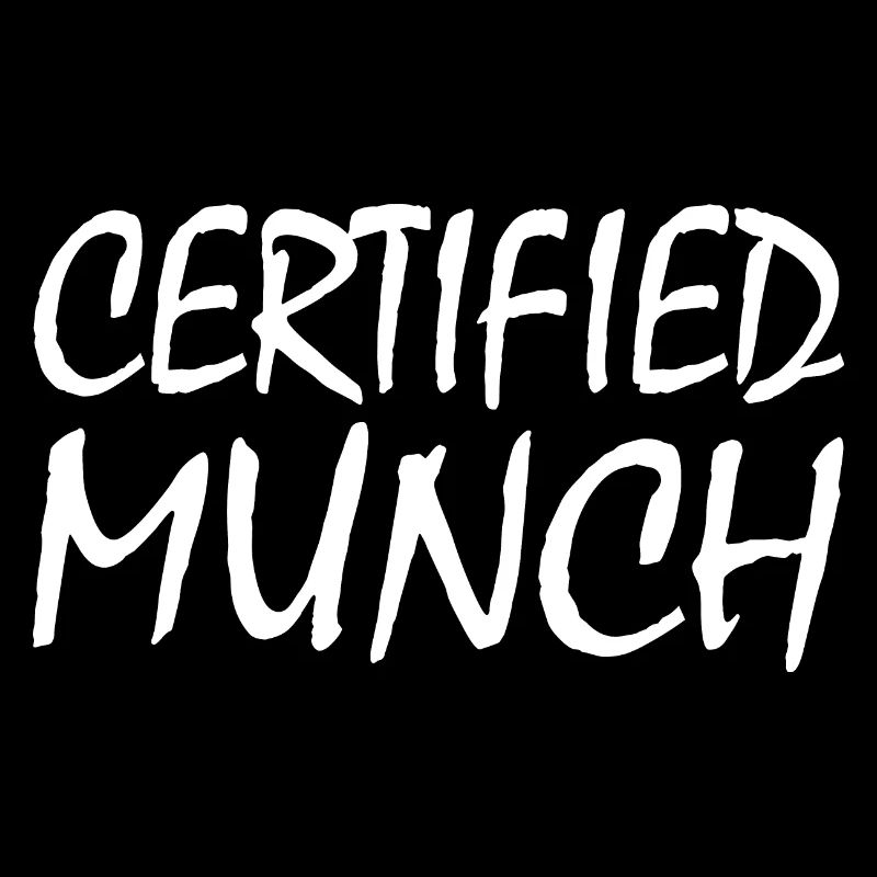 Certified munch
