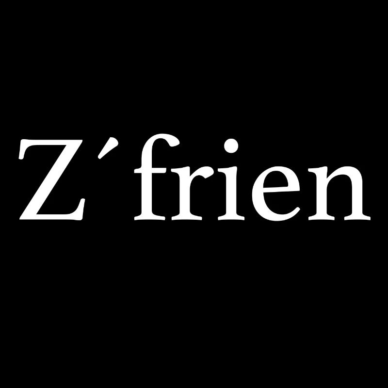 Satisfaction Z'frien