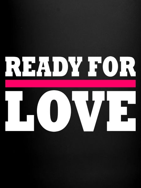 Ready for love