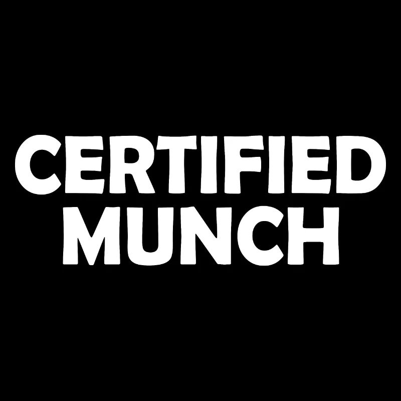 Certified munch