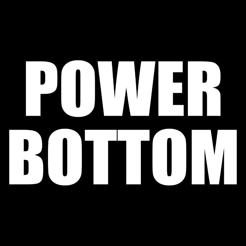 Power bottom