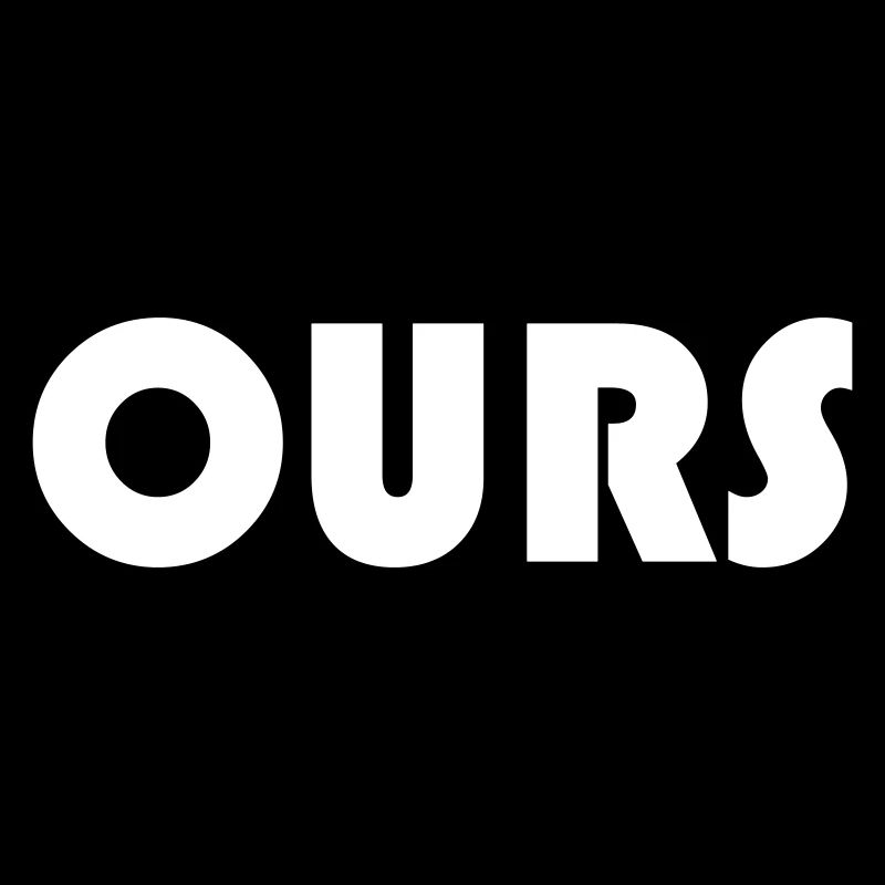 OURS
