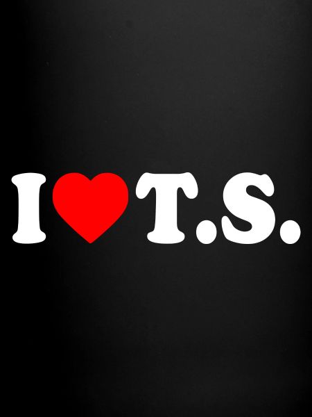 I love ts