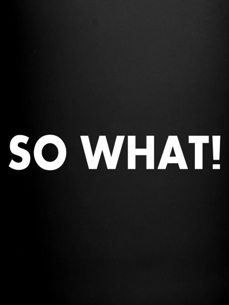 So what
