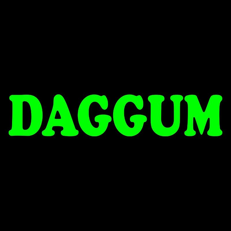 Daggum