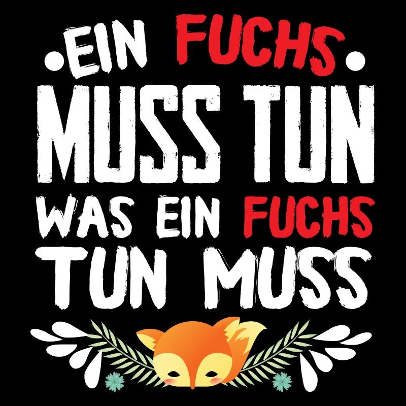 Was ein Fuchs tun muss?