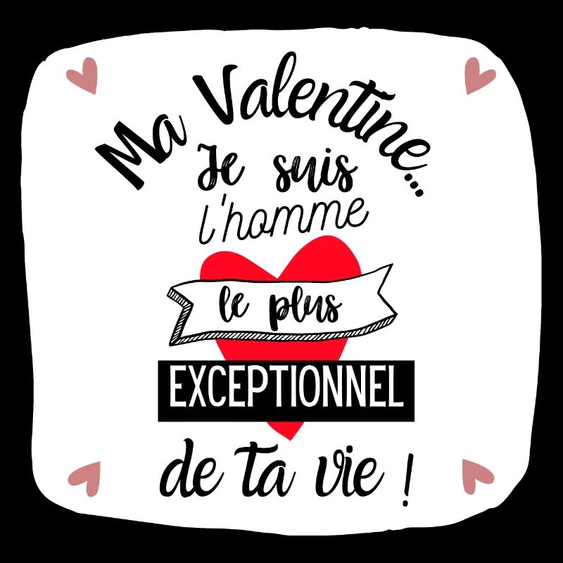Valentin Exceptionnel !