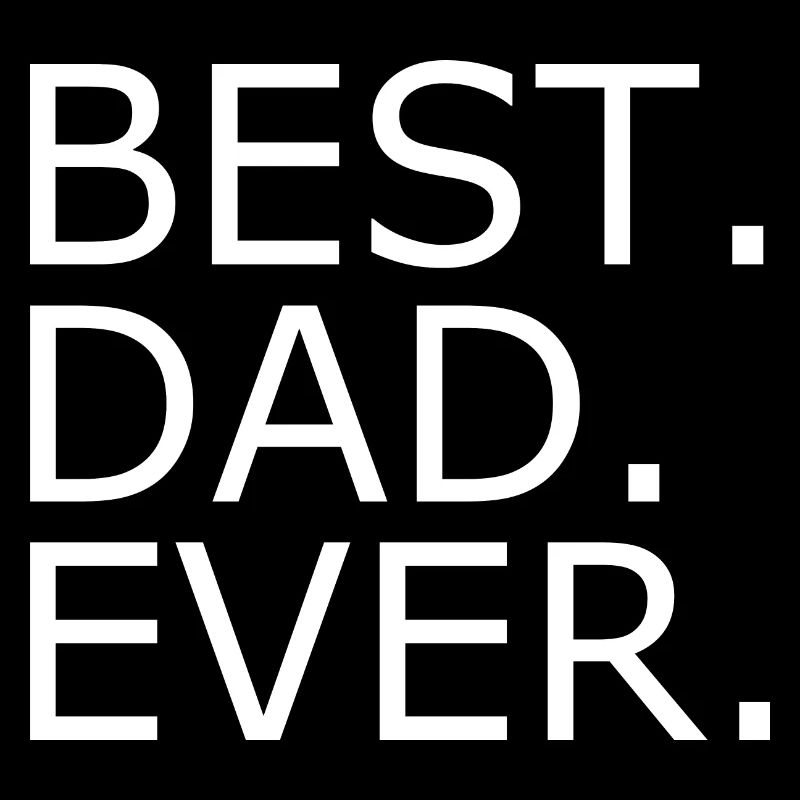 Best dad ever
