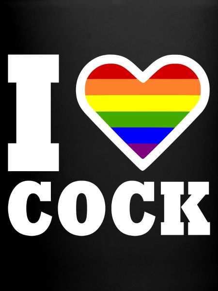 I love cock