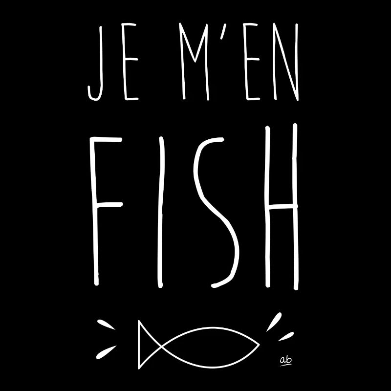 Je m’en fish