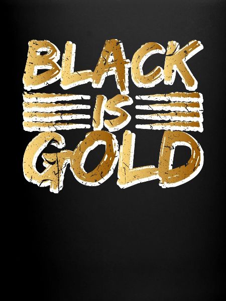 Black Is Gold