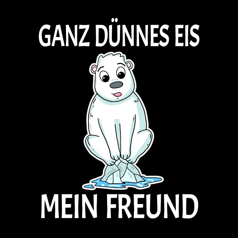 Eisbär dünnes Eis - lustiger Spruch