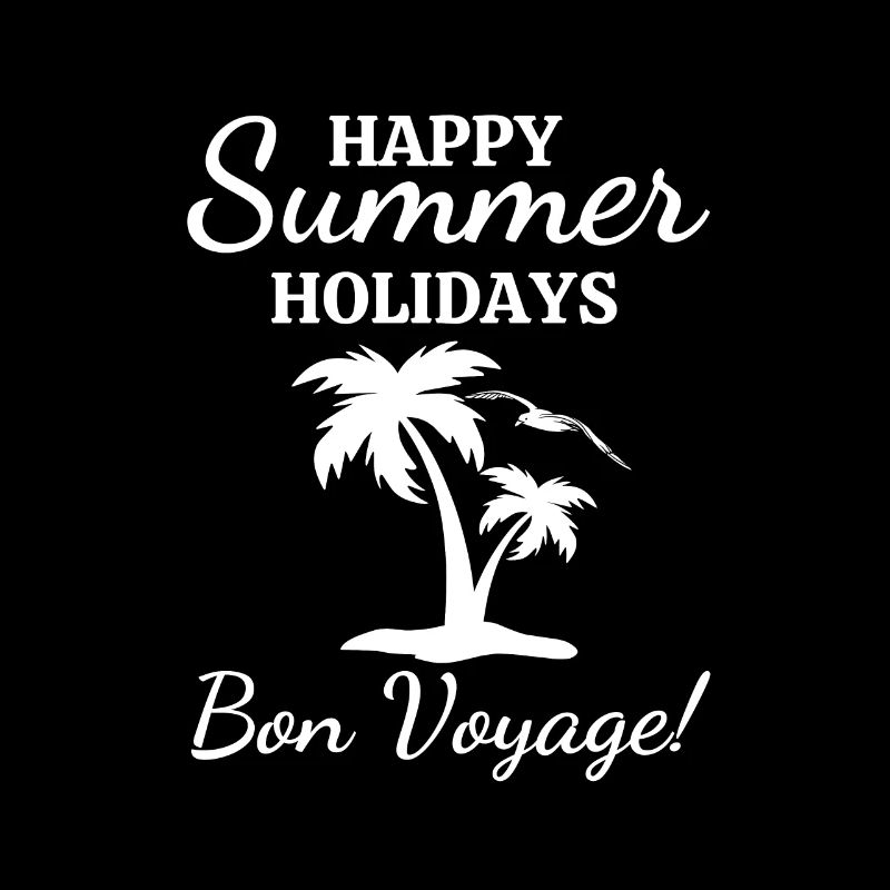 Joyeuses Fêtes d’été-Bon Voyage!-Vacances d’été