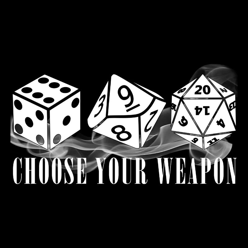 Choose your weapon dice roll game