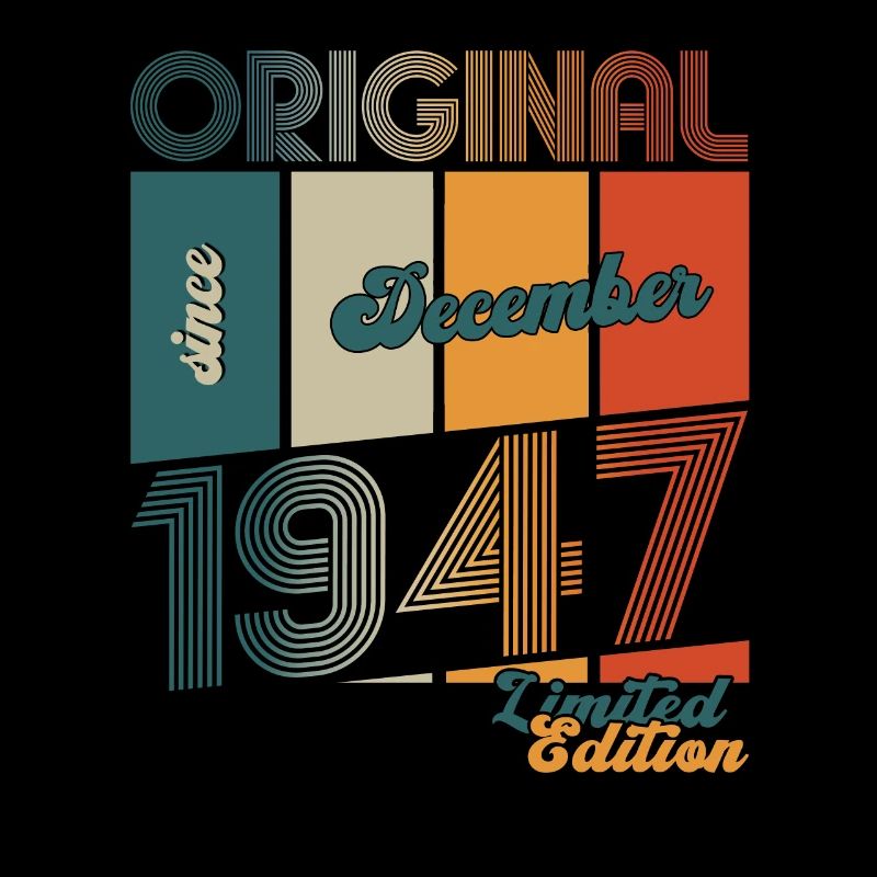 76e anniversaire Original Décembre Né 1947