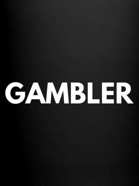 GAMBLER