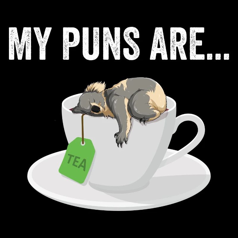 Koala - Meine Wortspiele sind Koala-Tee
