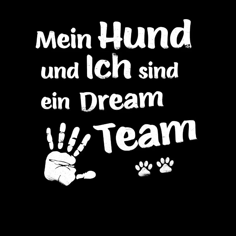Mein Hund und ich sind ein Dream Team - Hundepfote