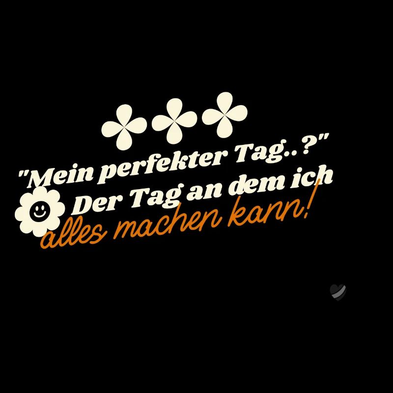 Mein perfekter Tag 2