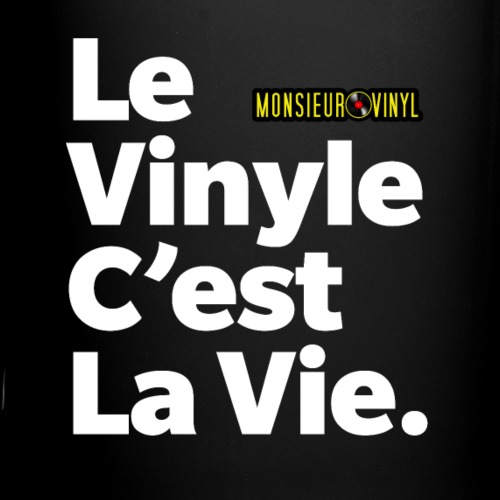 Le Vinyle C'est La Vie - Mug uni