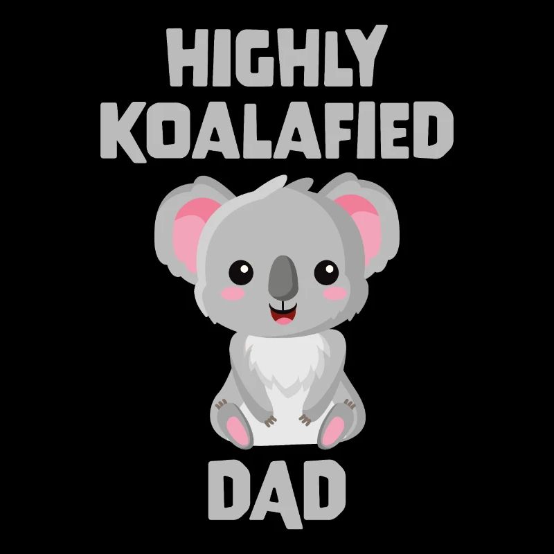 Highly Koalafied Dad