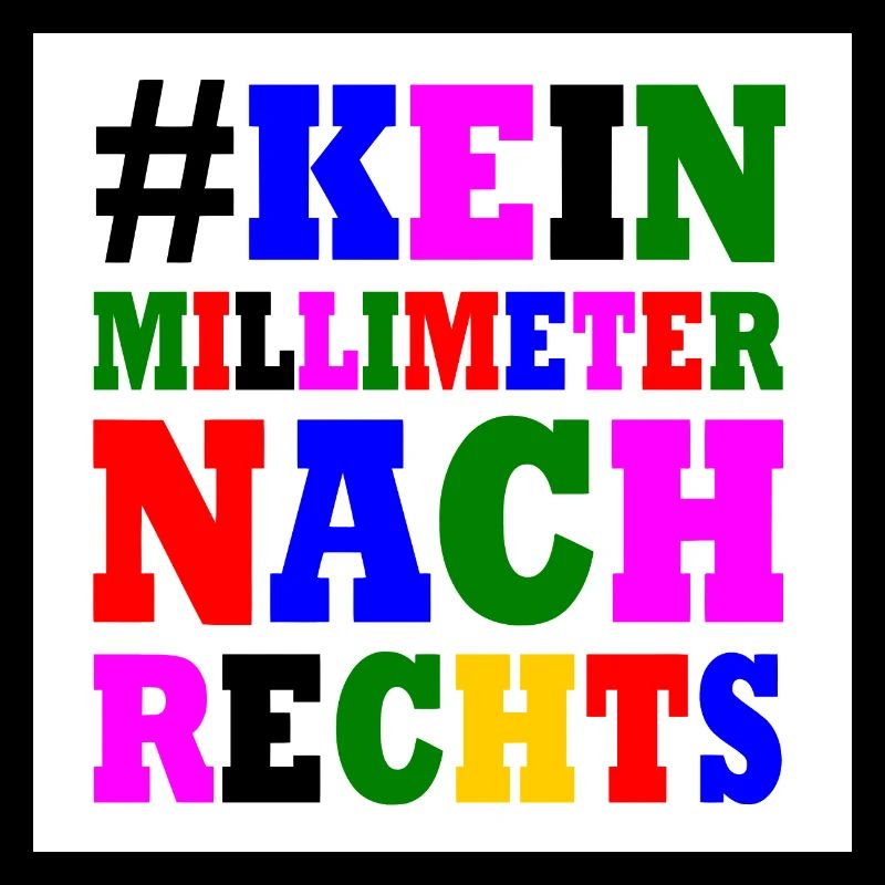 kein millimeter nach rechts