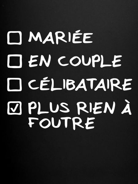 plus rien a foutre