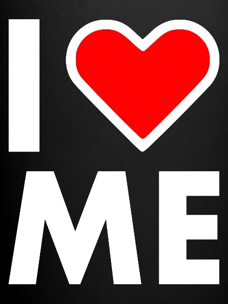 I love me