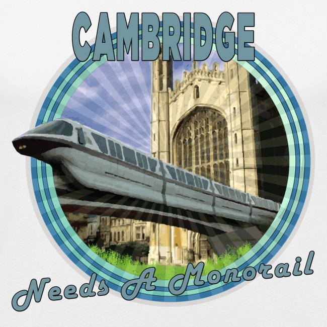 Cambridge Needs A Monorail