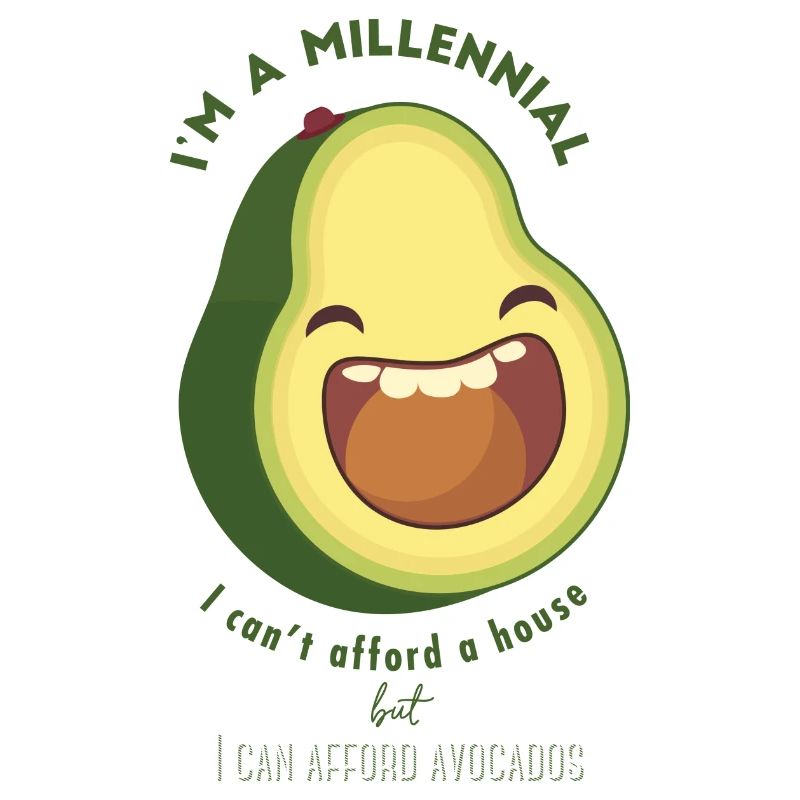 MILLENNIALS AVOCADO