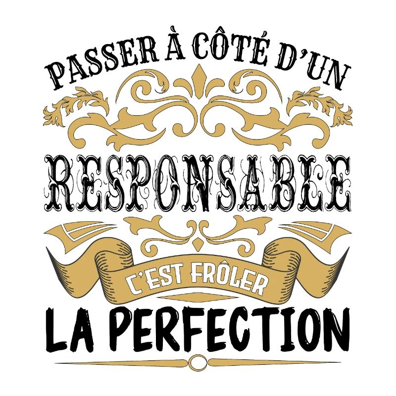 Responsable | le Meilleur cadeau Responsable