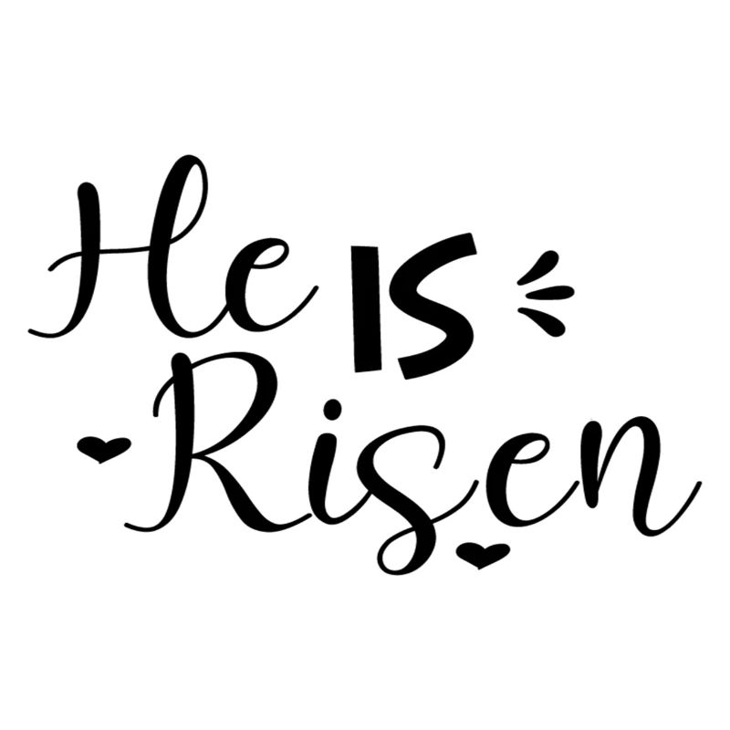 He Is Risen