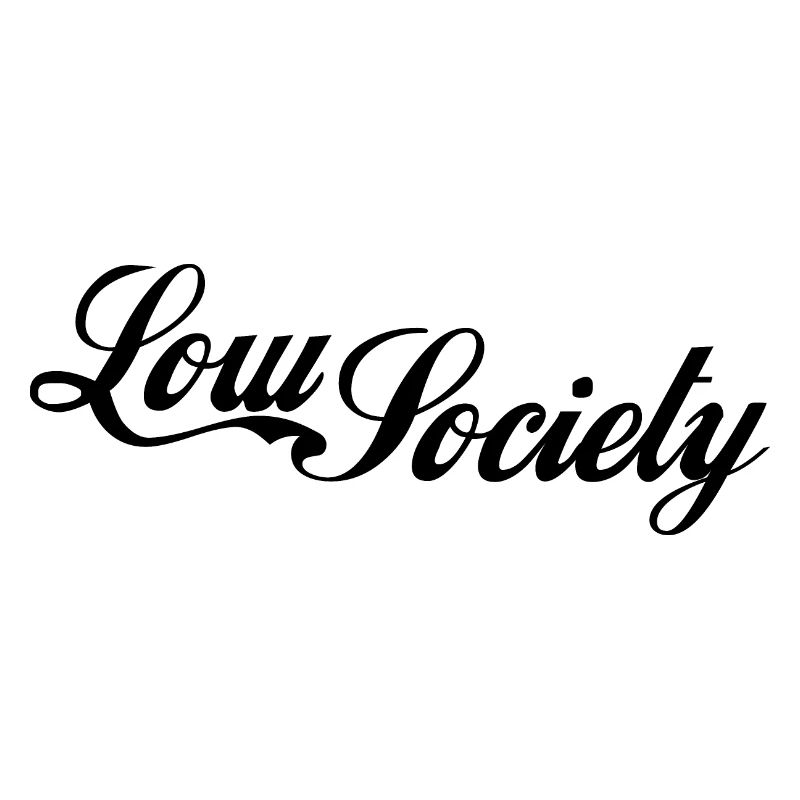 low society