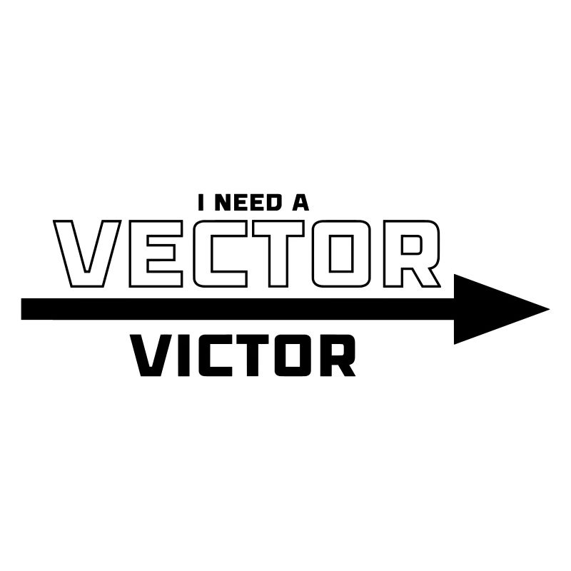 I need a Vector Victor