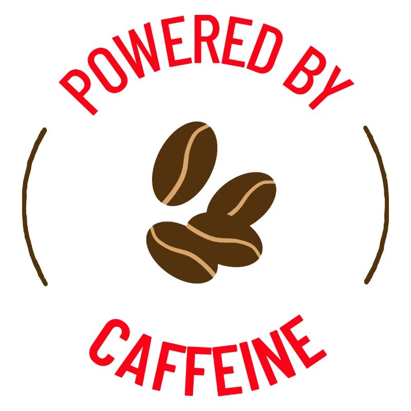 Powered By Caffeine