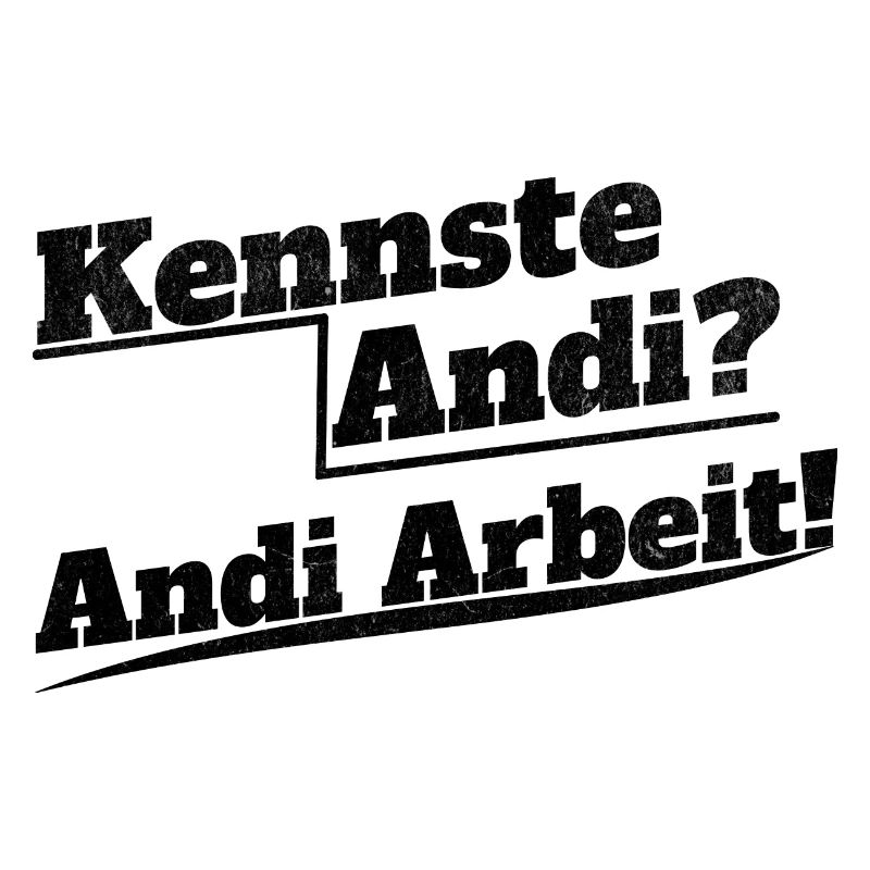 Do you know Andi? andi work!