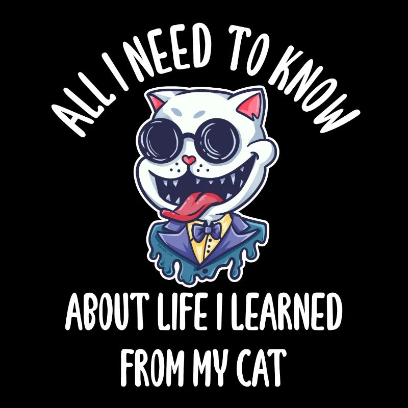 All I Need To Know About Life Cat
