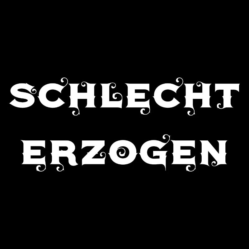 schlecht erzogen