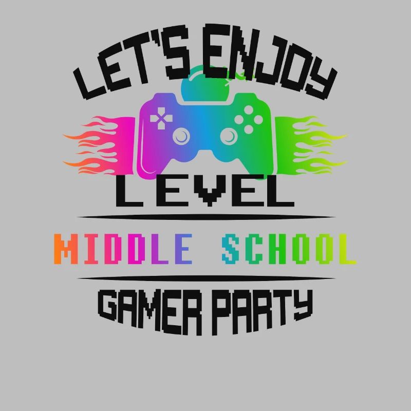 Level MIDDLE SCHOOL keep calm and game on