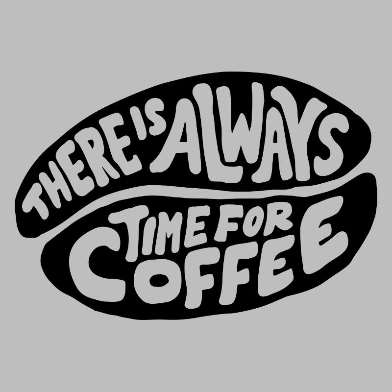 There is always time for coffee