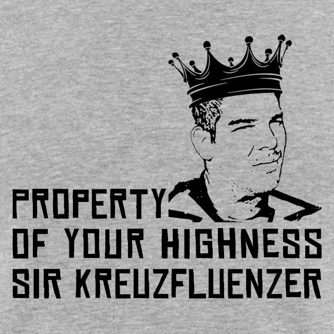 Property of your Highness Black