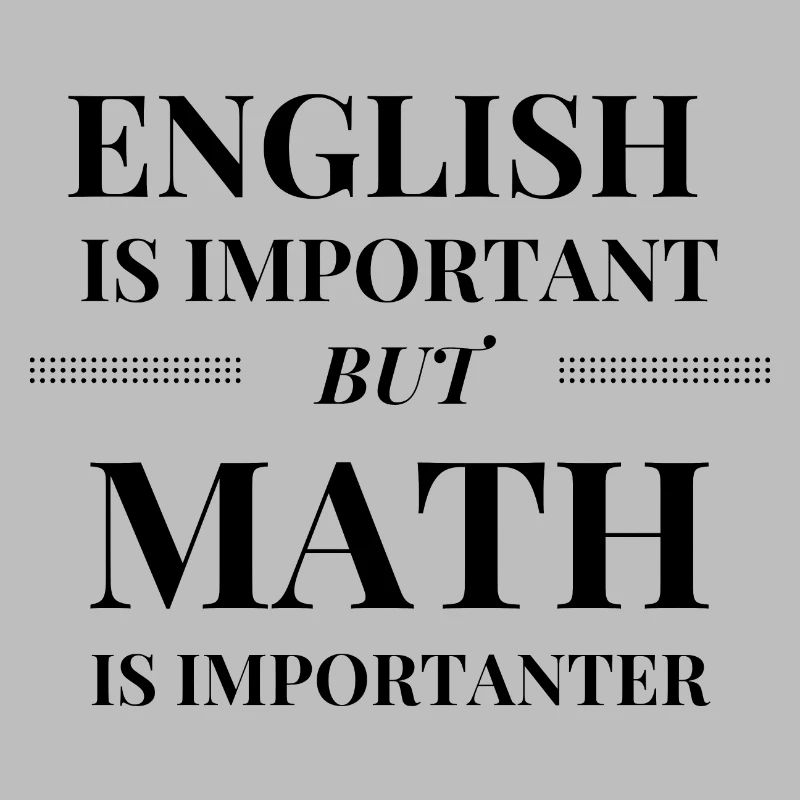 Math is Importanter