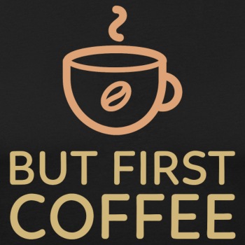 But first coffee - Slim Fit T-shirt for men