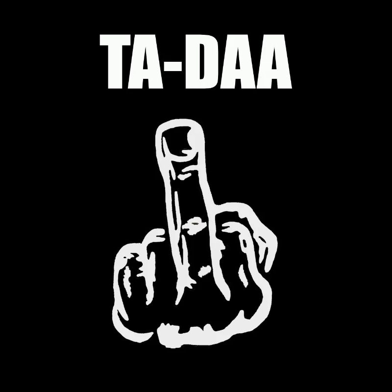 Ta-Daa Mittelfinger Stinkefinger Geschenk Idee