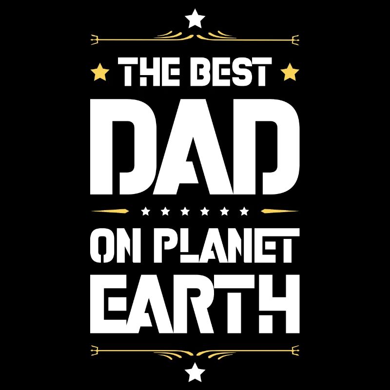 Best Daddy Saying Dad Dad
