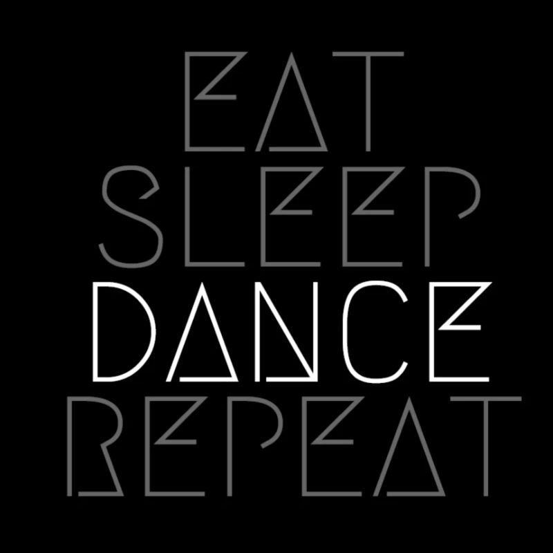 Eat Sleep Dance Repeat Design Geschenk