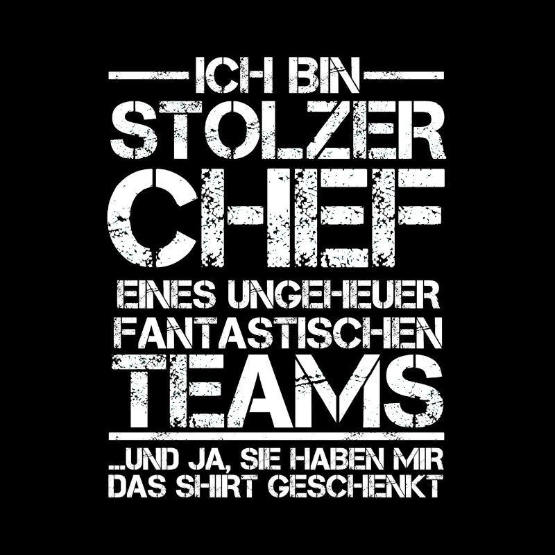 Chef Manager Ich du nix Chefin Ruhestand Mann Cool